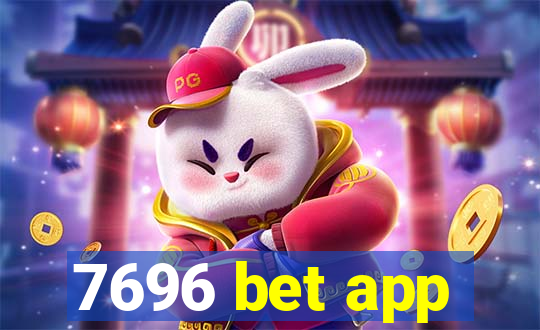 7696 bet app